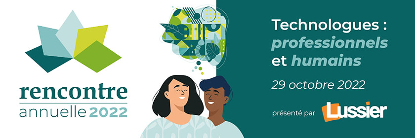 Rencontre annuelle de l’Ordre des technologues professionnels 2022